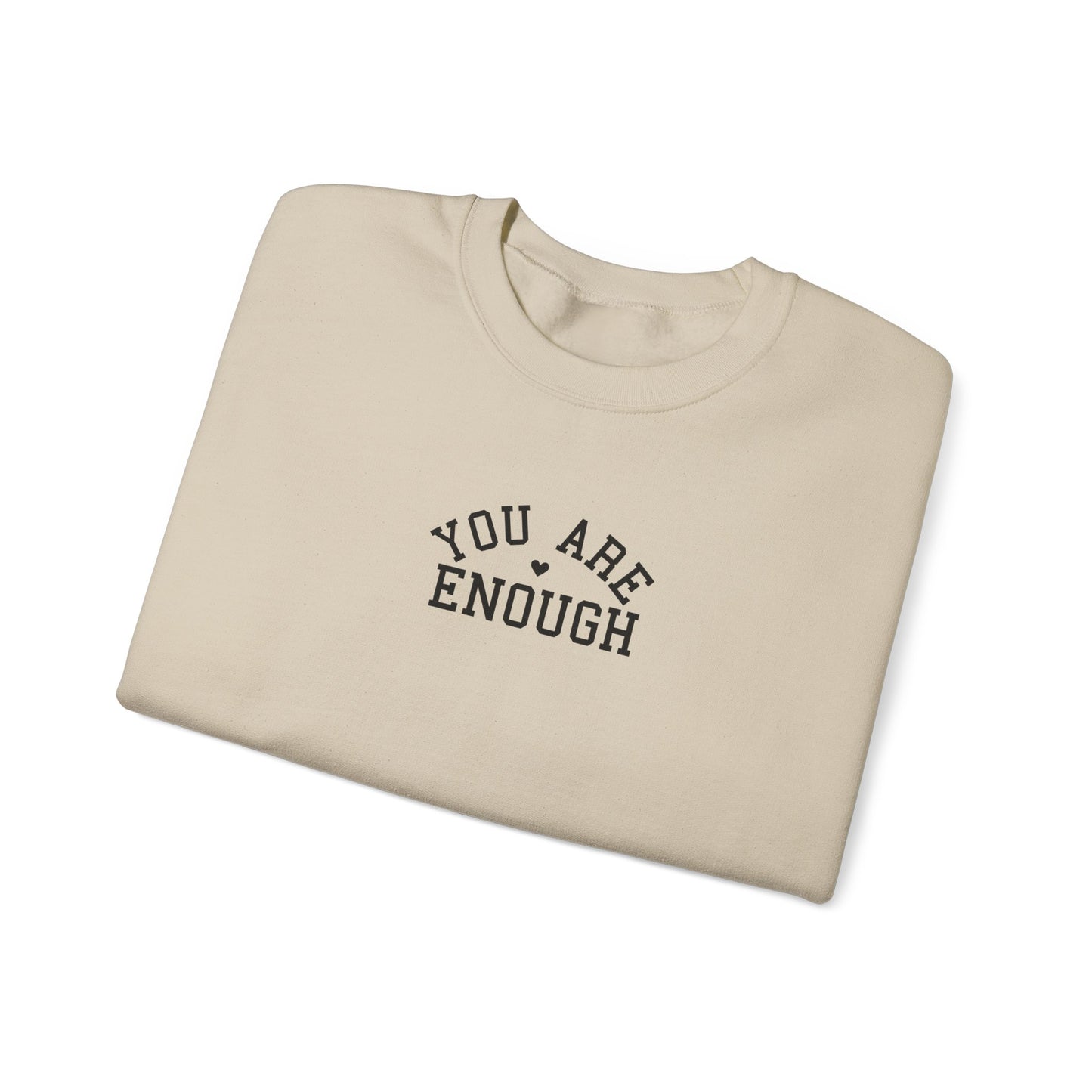 You Are Enough Unisex Heavy Blend Crewneck Sweatshirt | Casual Comfort, Perfect Gift, Everyday Wear, Relaxed Style, Holiday Essentials